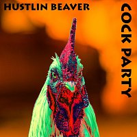 Hustlin Beaver – Cock Party