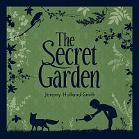 Jeremy Holland-Smith – The Secret Garden