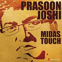 Prasoon Joshi: Midas Touch