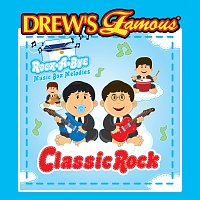 The Hit Crew – Drew's Famous Rock-A-Bye Music Box Melodies Classic Rock