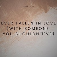 Lucas Silver – Ever Fallen in Love (With Someone You Shouldn’t’ve) [Arr. for Guitar]