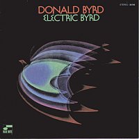 Donald Byrd – Electric Byrd