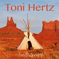 Toni Hertz – Indianer