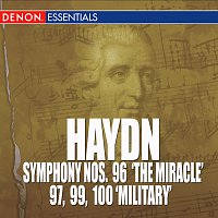 Různí interpreti – Haydn: Symphony Nos. 96 'The Miracle', 97, 99 & 100 'Military'