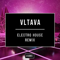 Juwe – Vltava (Electro House Remix) FLAC