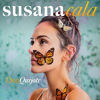 Susana Cala – Don Quijote