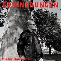 Dieter Hause 2.0 – Erinnerungen (Balladen Version)