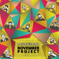 November Project – Rastaferajna