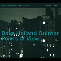 Dave Holland Quintet – Points Of View