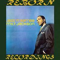Milt Jackson – Jazz 'n' Samba  (HD Remastered)