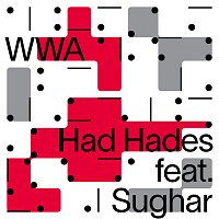 Had Hades, Sughar – WWA