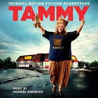 Michael Andrews – Tammy (Original Motion Picture Soundtrack)