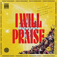 Circuit Rider Music – I Will Praise [Live]