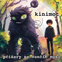 kinimot – příšery se venčit musí