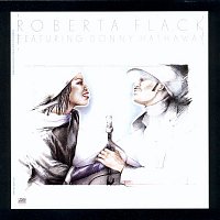 Roberta Flack – Roberta Flack Featuring Donny Hathaway