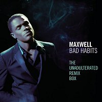 Maxwell – Bad Habits - The Unadulterated Debauchery Remix Box