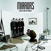 Mirrors – Lights and Offerings
