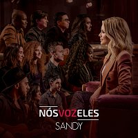 Sandy – Nós VOZ Eles