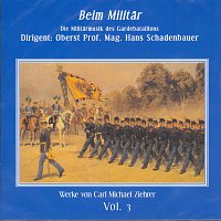Die Gardenmusik Wien – Beim Militar