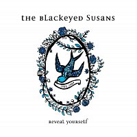 The Blackeyed Susans – Reveal Yourself 1989 – 2009