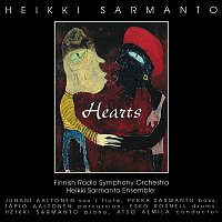 Heikki Sarmanto – Hearts: A Suite for Symphony Orchestra and Jazz Ensemble