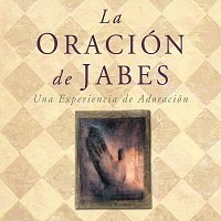 Různí interpreti – La Oracion De Jabes