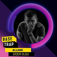 Allame – Gider Oldu