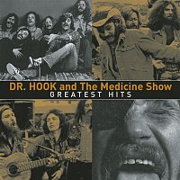 Dr. Hook & The Medicine Show – Greatest Hits