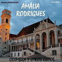 Amália Rodrigues, Vol. 1 - Coimbra y otros éxitos (Remastered)