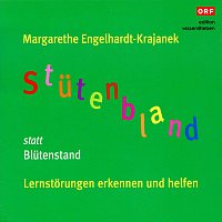 Bernhardt Eppensteiner, Ursula Scheidle, Margarethe Engelhardt-Krajanek – Stutenbland statt Blutenstand