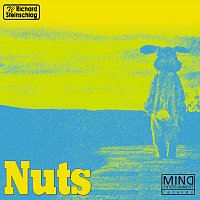 Richard Steinschlag – Nuts