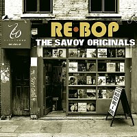 Různí interpreti – Rebop: The Savoy Originals