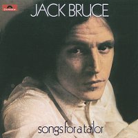 Jack Bruce – Songs For A Tailor