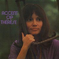 Thérese Steinmetz – Accent Op Thérese [Remastered]