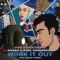 DJ Shaan, Axel Johansson, Emelie Cyréus – Work It Out [Pink Panda Remix]