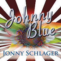 Jonny Schlager – Johnny Blue