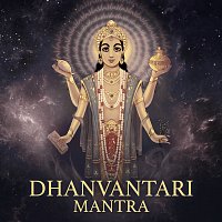 Shagun Sodhi – Dhanvantari Mantra