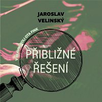Libor Hruška – Velinský: Přibližné řešení. V hlavní roli Ota Fink CD-MP3