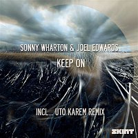 Sonny Wharton & Joel Edwards – Keep On
