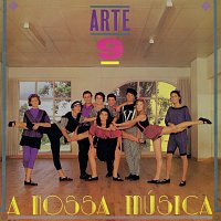 Arte  9 – A Nossa Música