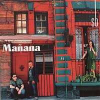 Sin Bandera – Manana