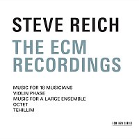 Steve Reich Ensemble – Steve Reich - The ECM Recordings