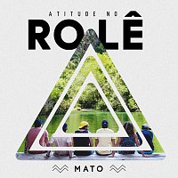 Atitude 67 – Atitude No Role - Mato