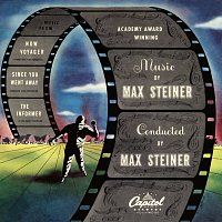 Max Steiner – Music By Max Steiner