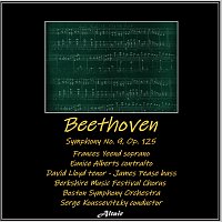 Boston Symphony Orchestra, Frances Yeend, Eunice Alberts, David Lloyd, James Pease – Beethoven: Symphony NO. 9, OP. 125