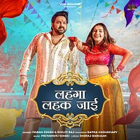 Pawan Singh, Shilpi Raj, Sapna Choudhary – Lehenga Lehak Jaayi