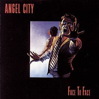 Angel City – Face To Face