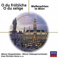 O du frohliche - O du selige / Weihnachten in Wien