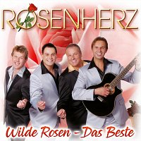 Rosenherz – Wilde Rosen - Das Beste
