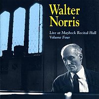 Walter Norris – Live At Maybeck Recital Hall, Vol. 4